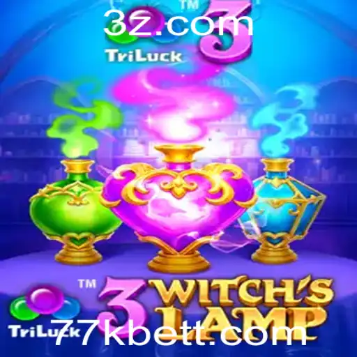 77kbet | Descubra o Fascinante Mundo de 3WitchsLamp
